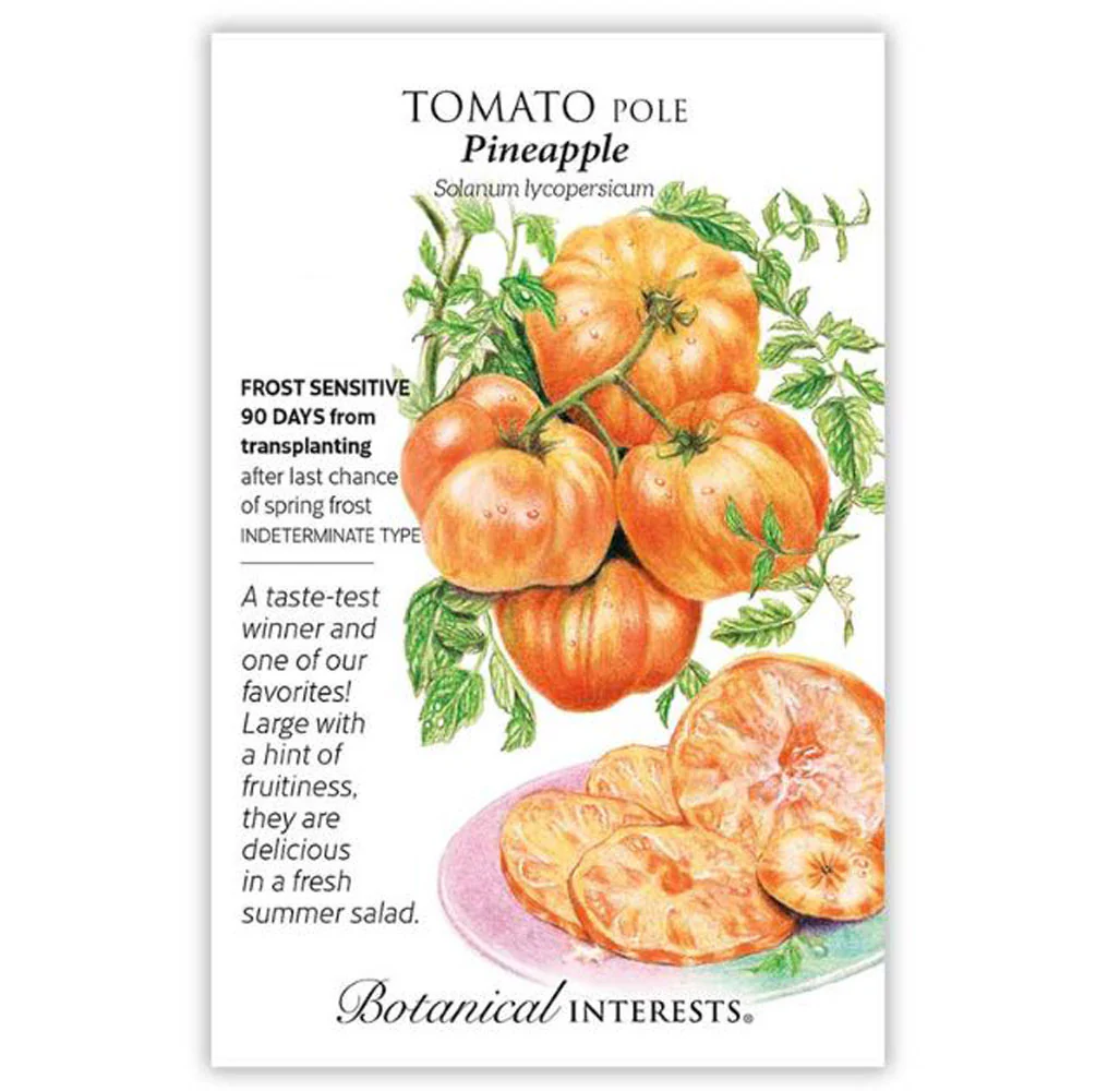 Botanical Interests, Tomato Pole, Pineapple